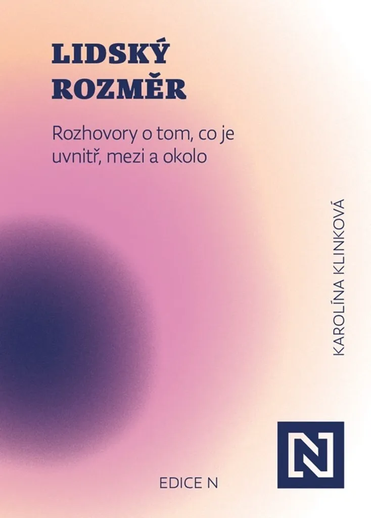 Lidský rozměr Karolína Klinková - Livre pour Comprendre l'Humain