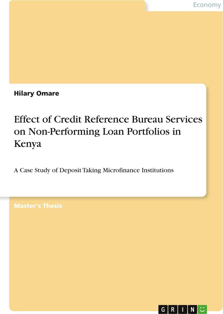 Effect of Credit Reference Bureau Services on Non-Performing Loan Portfolios in Kenya