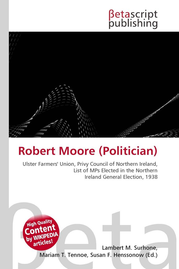 Robert Moore (Politician)