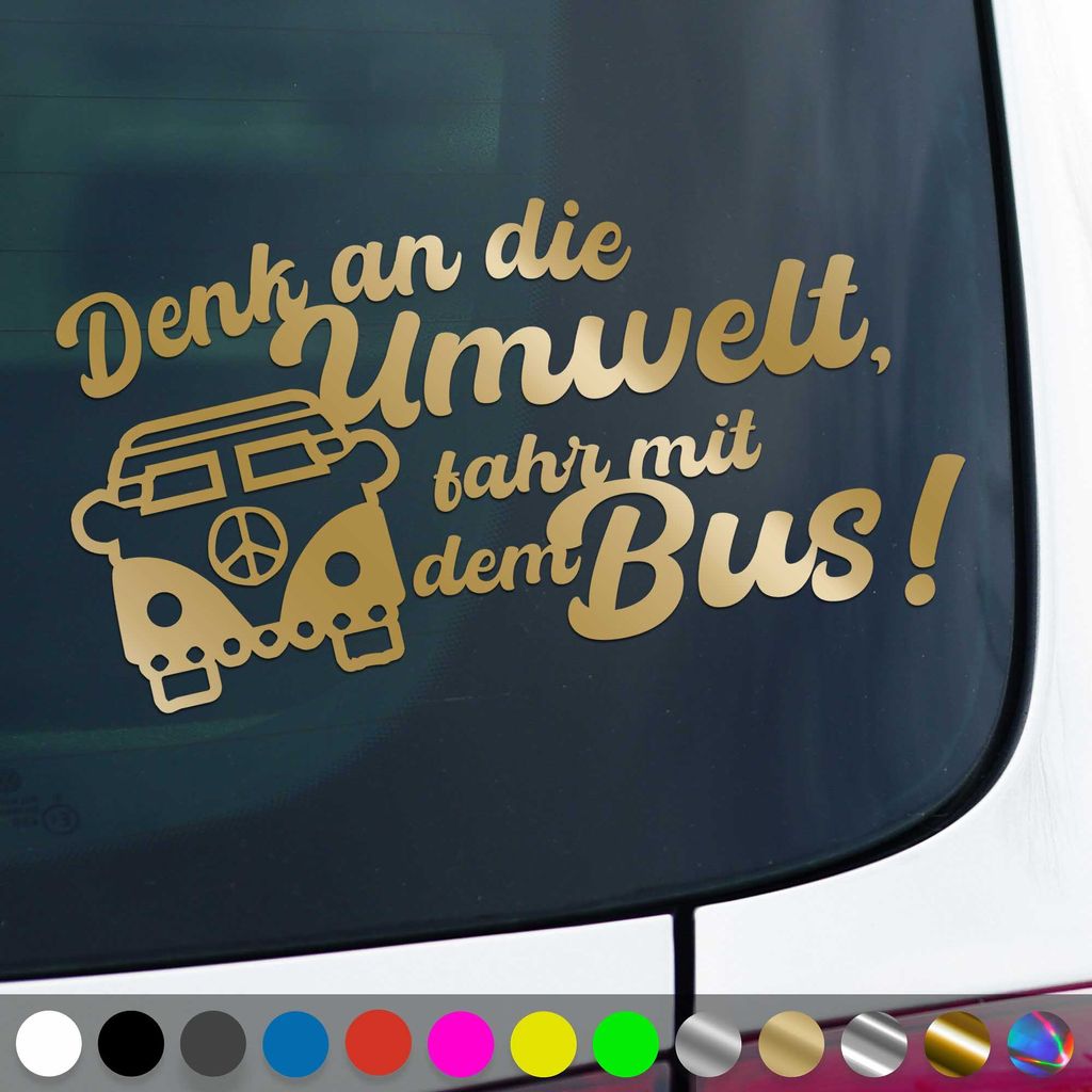PantherPixel Fahr Mit Dem Bus Aufkleber Denk An Die Umwelt Sticker Auto Geschenkidee Farbe Gold