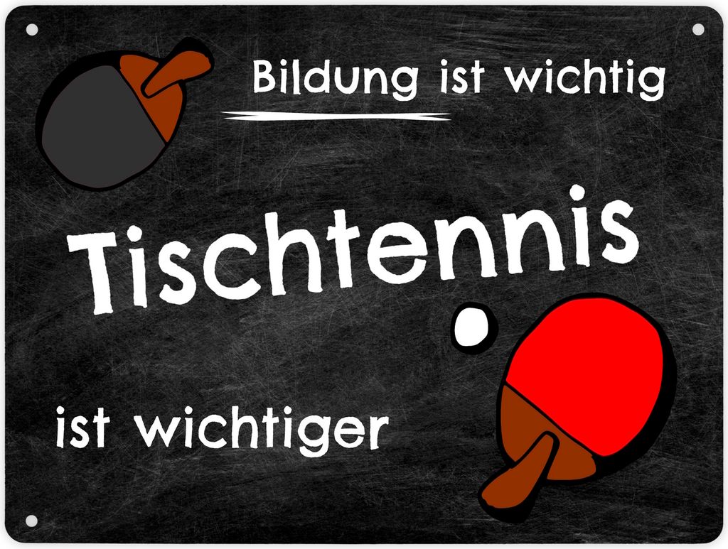 Tischtennis Metallschild - Bildung ist wichtig Tischtennis ist wichtiger Schild