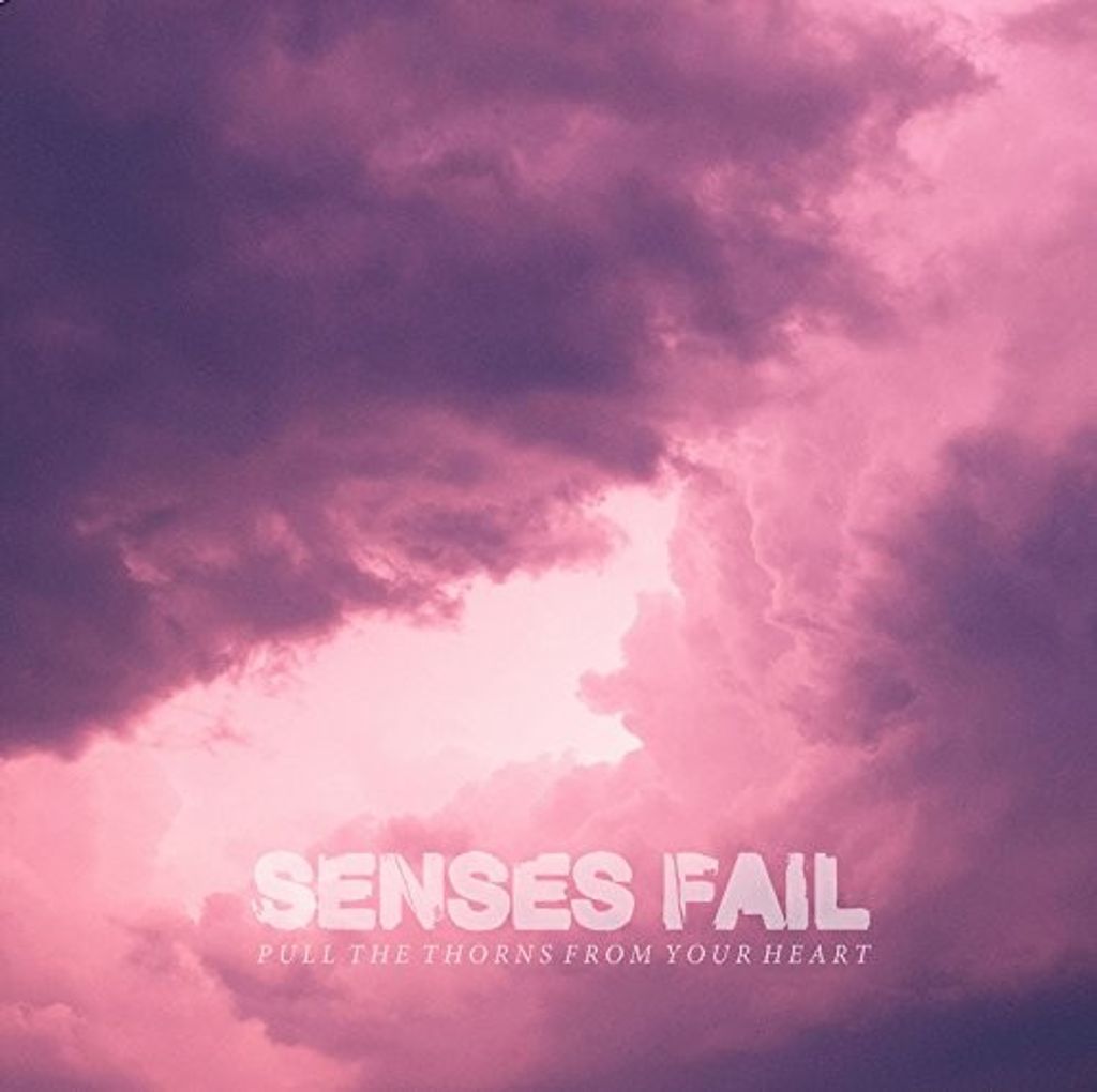 Senses Fail-Pull The Thorns From Your Heart (Ltd.V