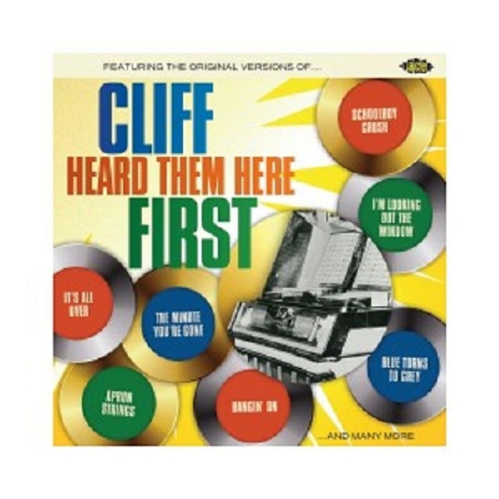 Cliff Heard Them Here First