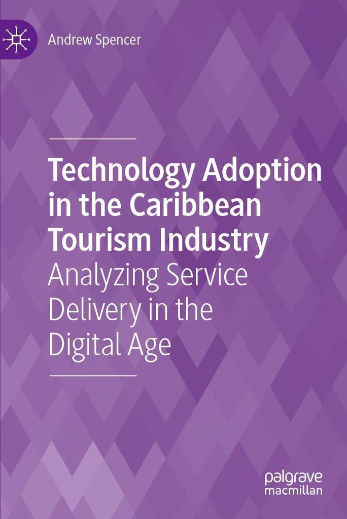 Technology Adoption in the Caribbean Tourism Industry
