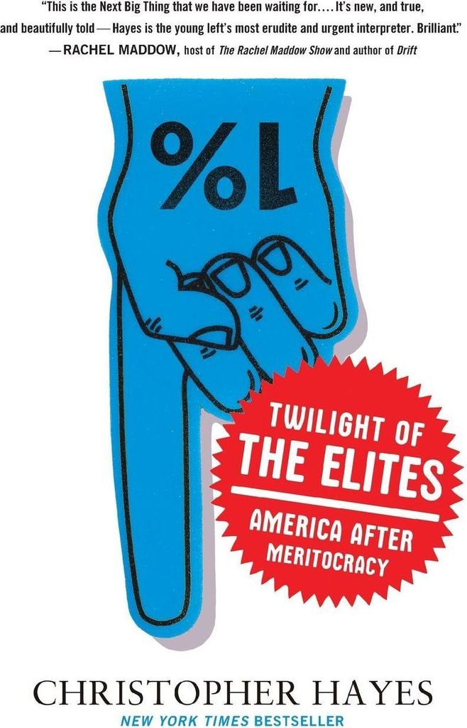 Twilight Of The Elites