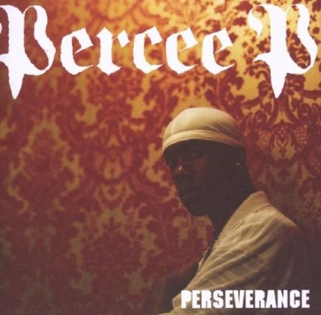 Percee P-Perseverance