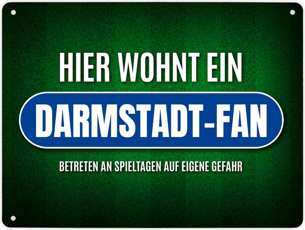Hier wohnt ein Darmstadt-Fan Metallschild XL mit Rasen Motiv Schild