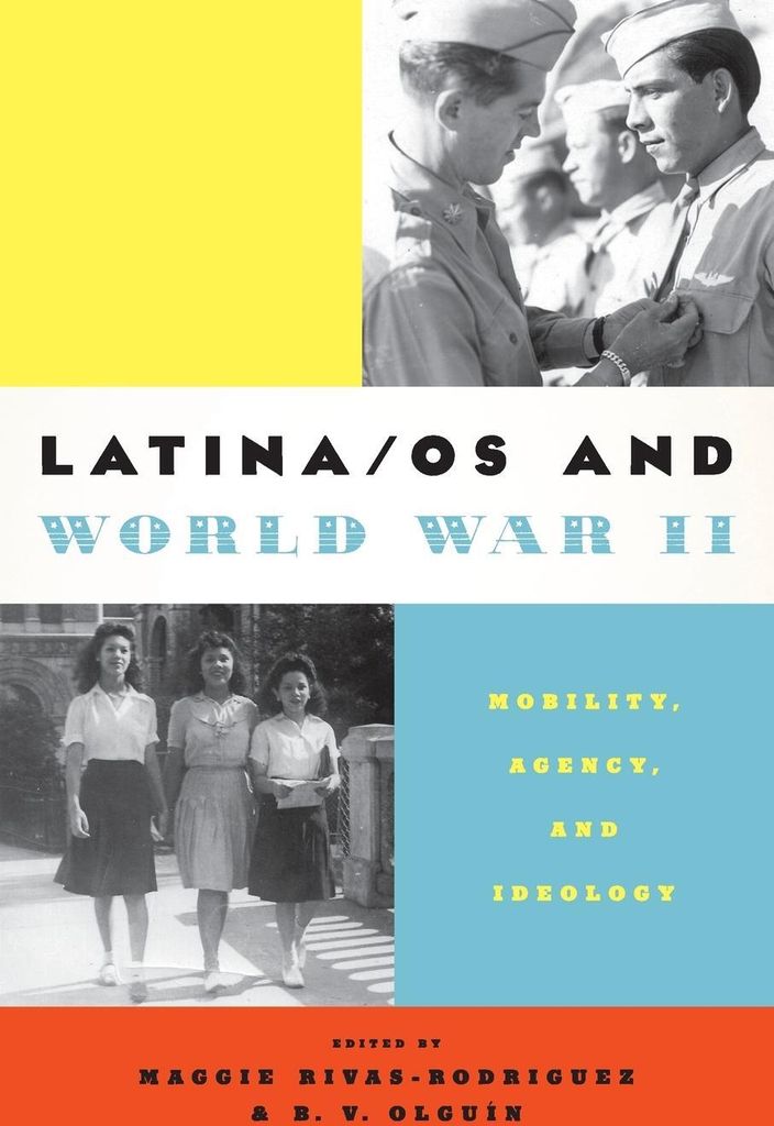 Latina/os and World War II