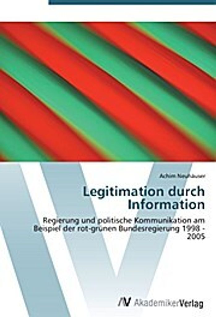 Neuhäuser, A: Legitimation durch Information