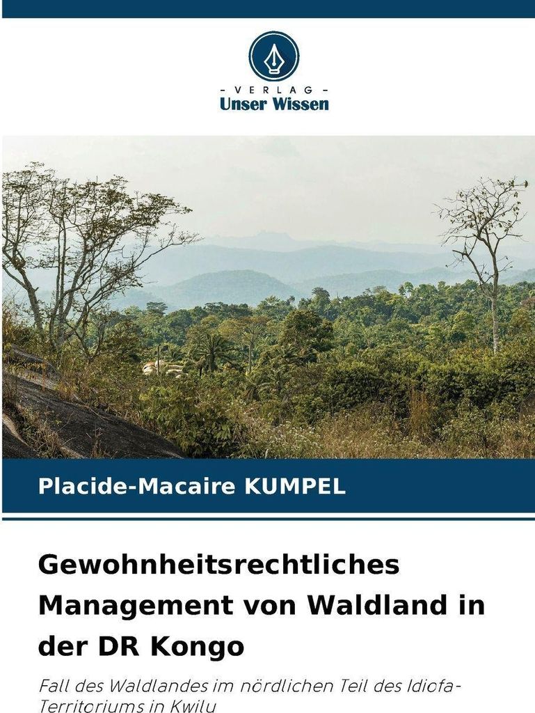 Gewohnheitsrechtliches Management von Waldland in der DR Kongo