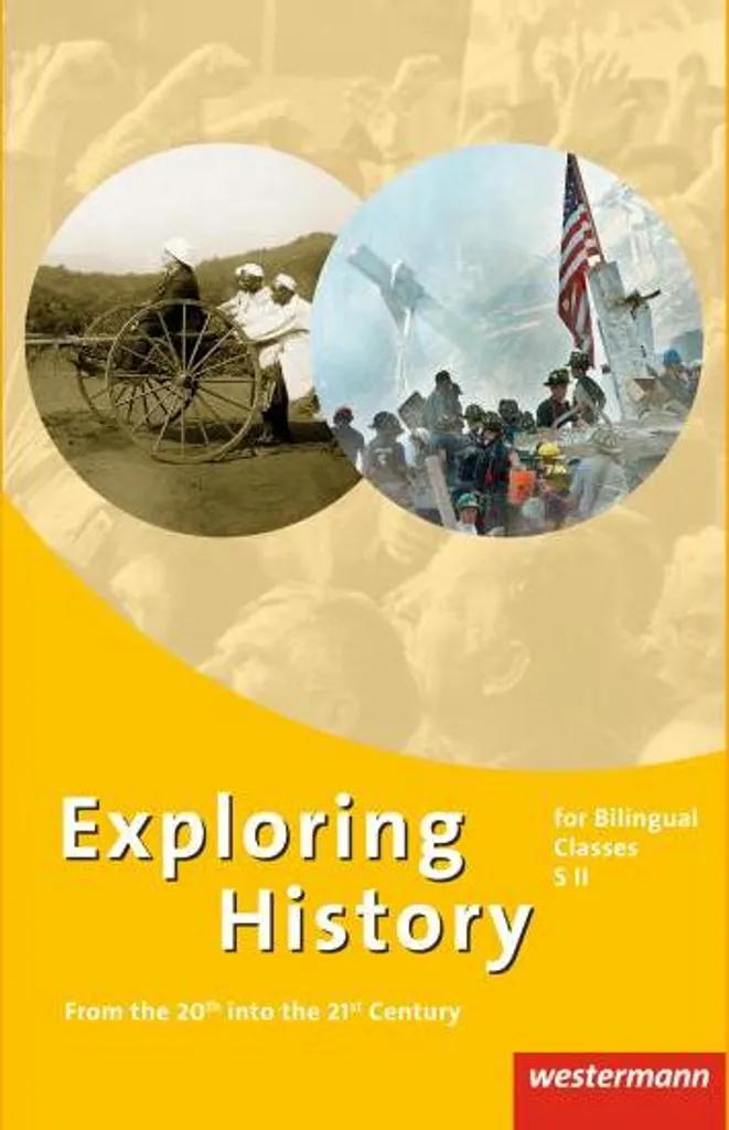 Manuel d'histoire Sekundarstufe 2 - Exploring History Gesamtband