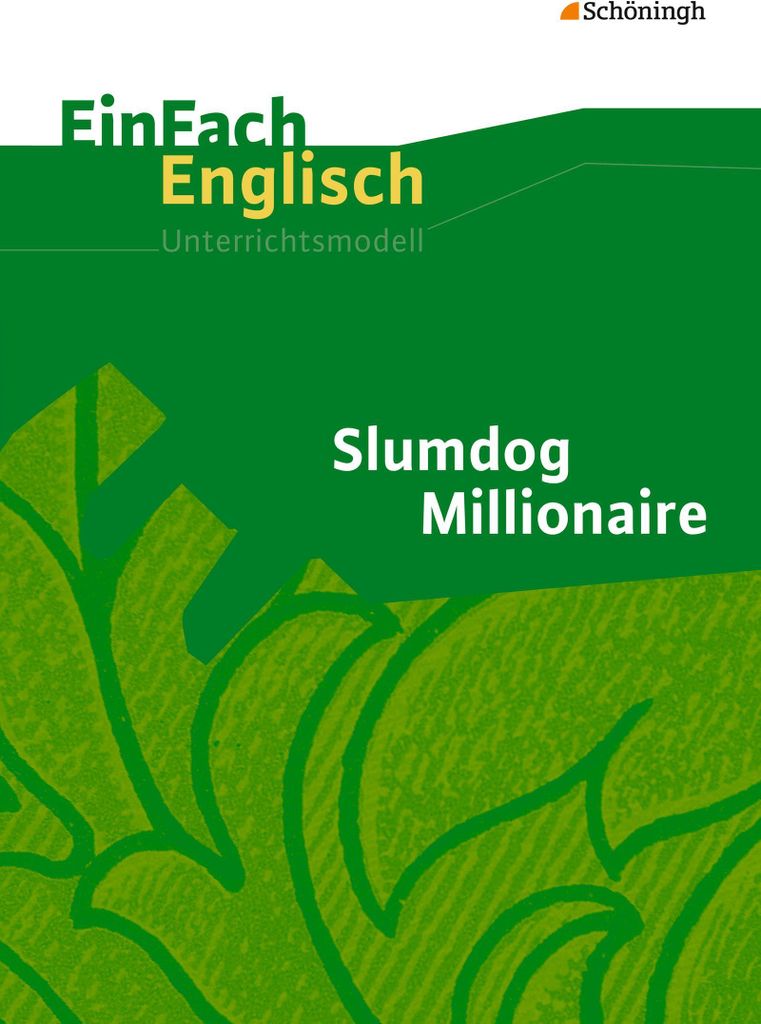 Slumdog Millionaire: Filmanalyse