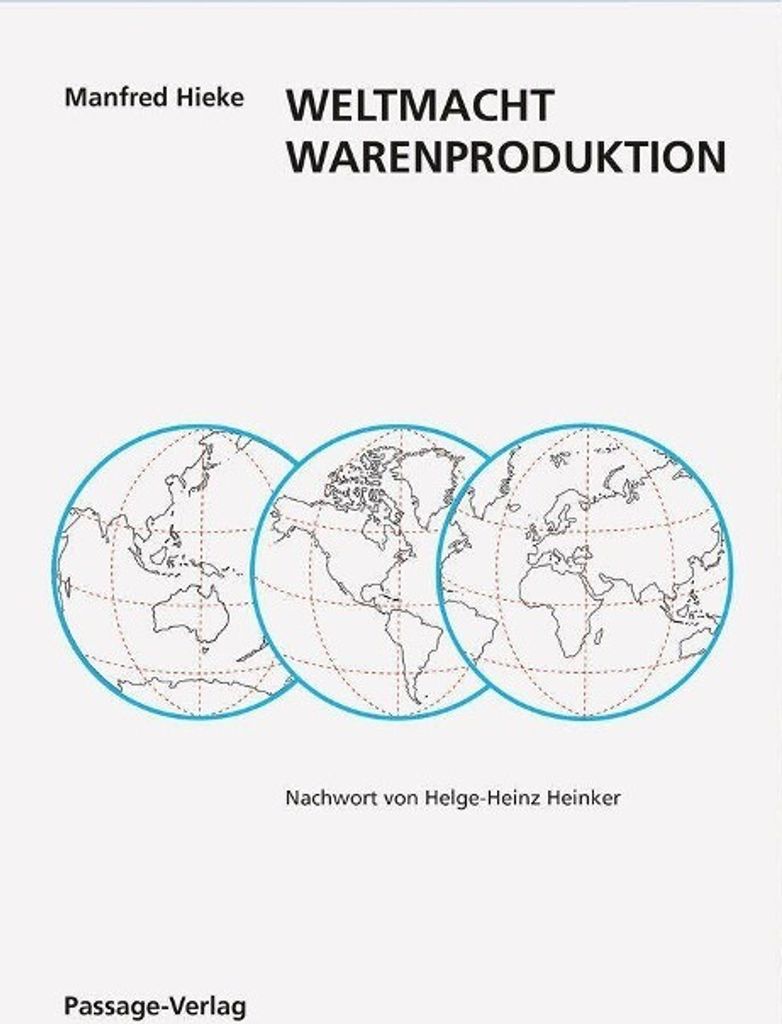 Weltmacht Warenproduktion
