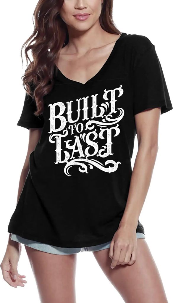 Damen Grafik T-Shirt V-Ausschnitt Für die Ewigkeit gebaut - inspirierende Motivation – Built To Last - Inspiring Motivation – Öko-Verantwortlich