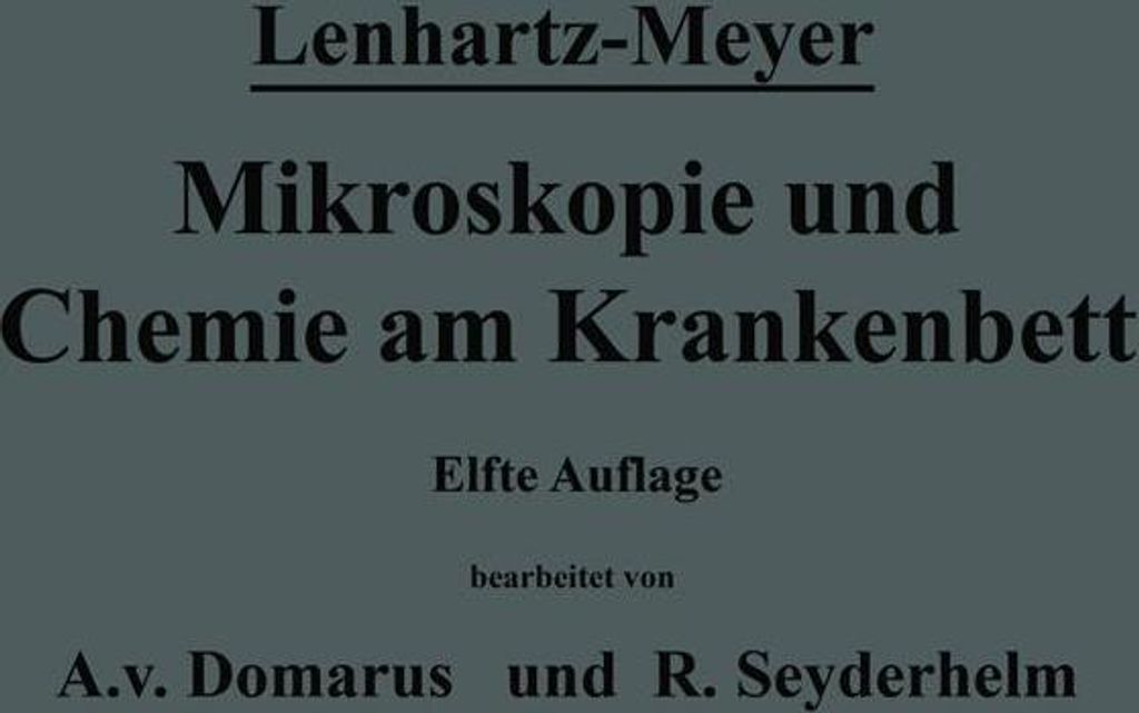 Mikroskopie und Chemie am Krankenbett