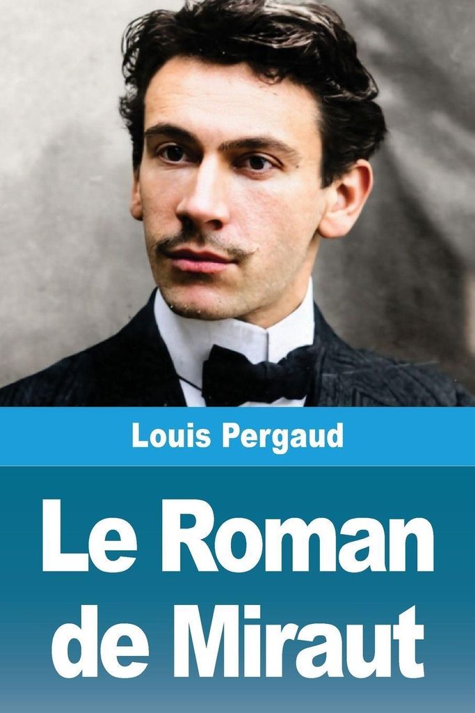 Le Roman de Miraut