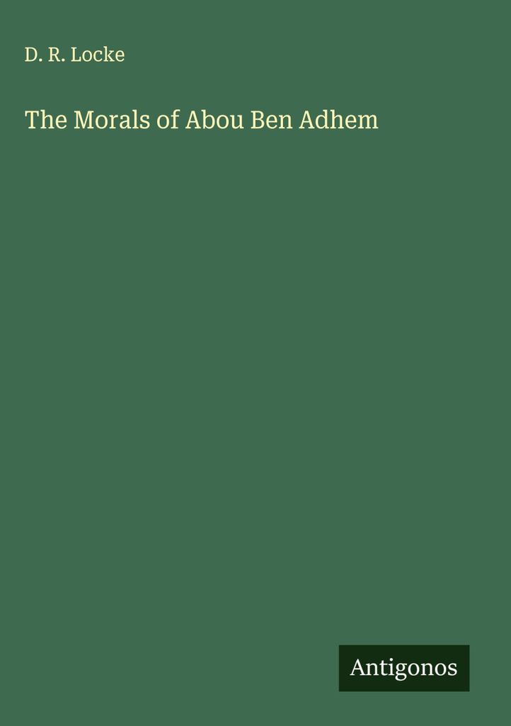 Die Moral von Abou Ben Adhem