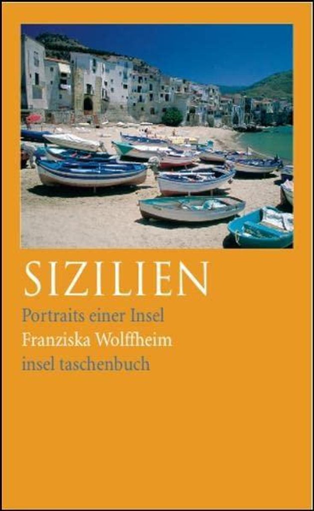 Sizilien: Portraits einer Insel (insel taschenbuch)