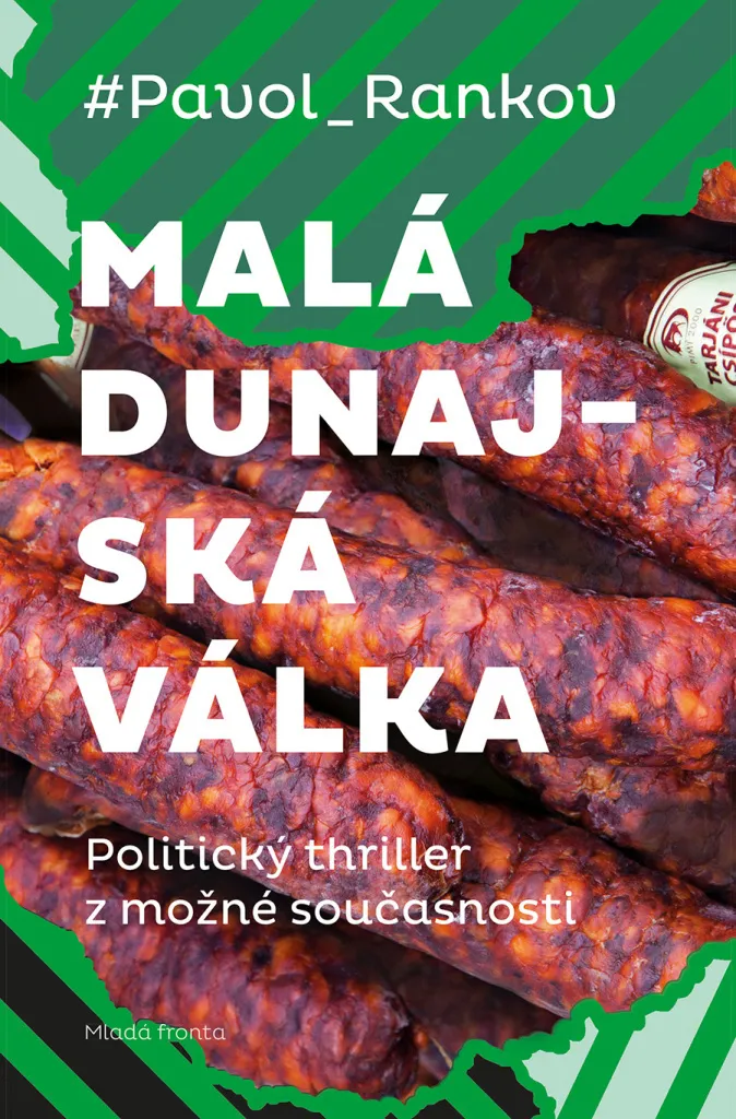 Malá dunajská válka Pavol Rankov - Idée cadeau livre culture slovaque