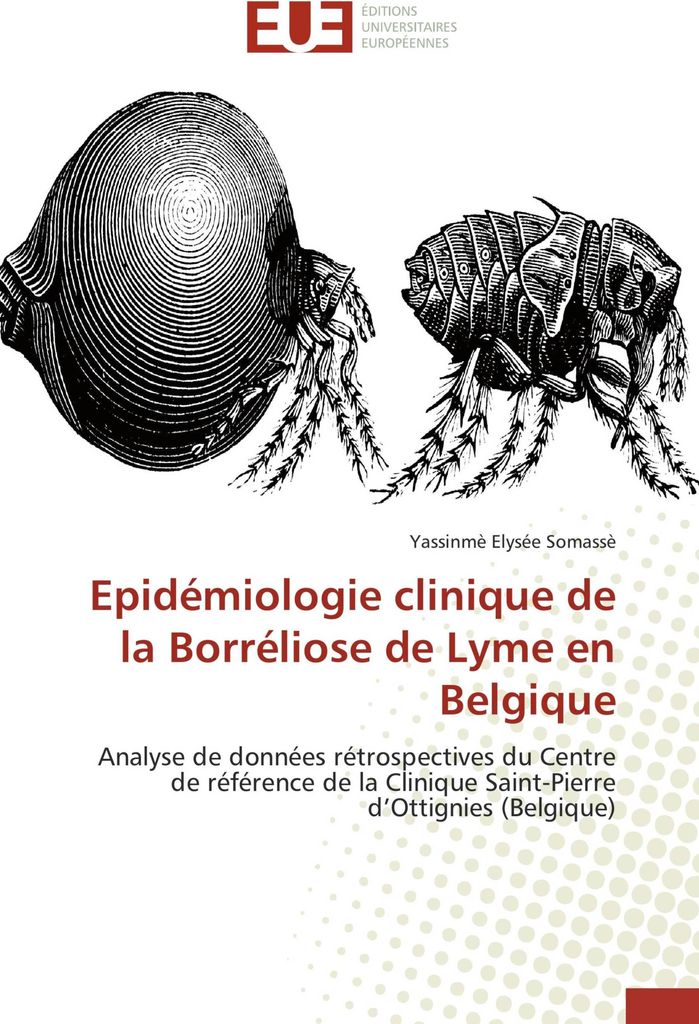 Epidémiologie clinique de la Borréliose de Lyme en Belgique