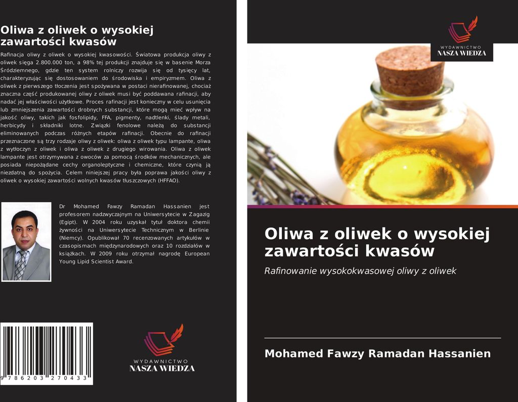 Oliwa z oliwek o wysokiej zawarto¿ci kwasów