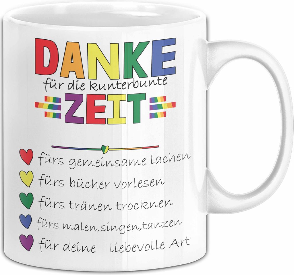 Erzieherin Abschiedsgeschenk Tasse Abschied Kindergarten Geschenkidee Kaffee-Becher Spruch Danke Für Die Kunterbunte Zeit (Weiß)