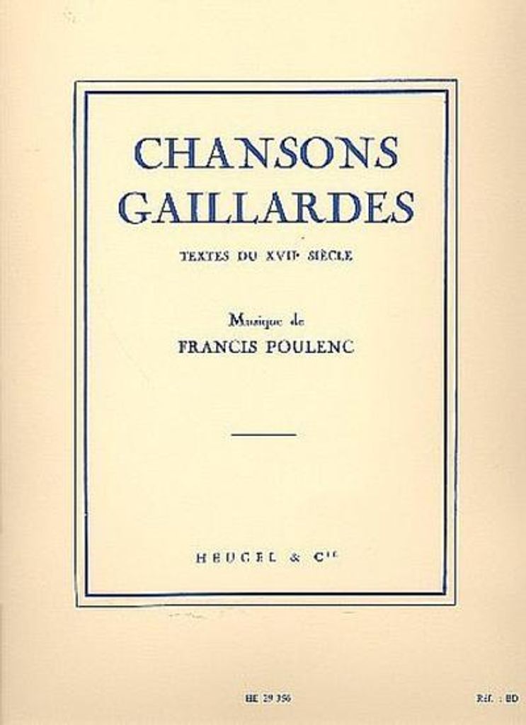 Chansons gaillardes für Bariton und Klavier