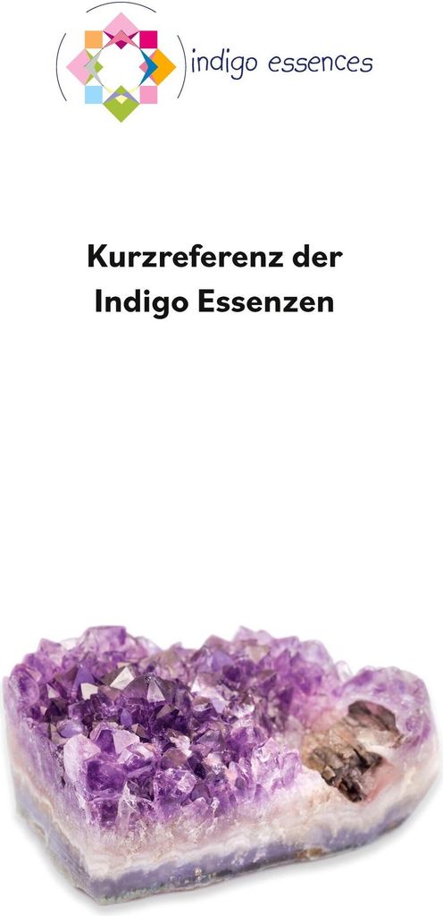 Kurzreferenz der Indigo Essenzen