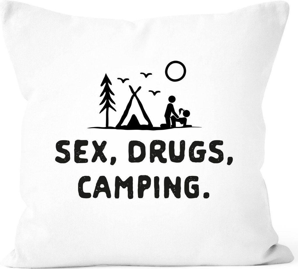 Kissen-Bezug Outdoor Design lustig Sex Drugs Camping Kissen-Hülle Deko-Kissen Baumwolle MoonWorks weiß unisize