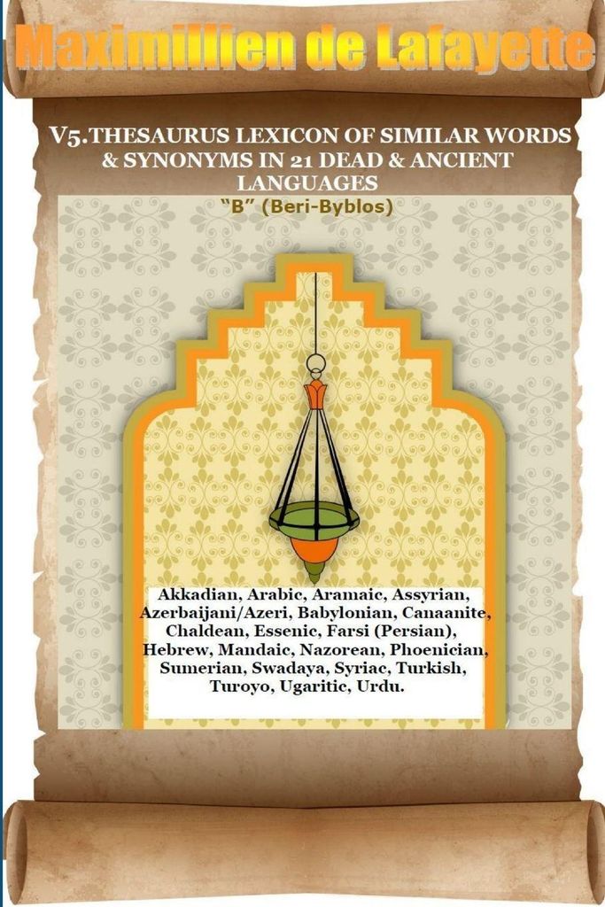 V5. Thesaurus Lexicon Of Similar Words & Synonyms In 21 Dead & Ancient Languages