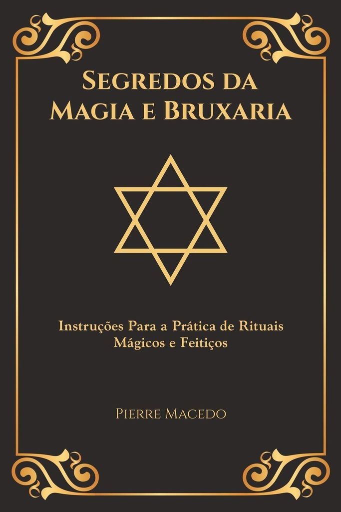 Segredos da Magia e Bruxaria