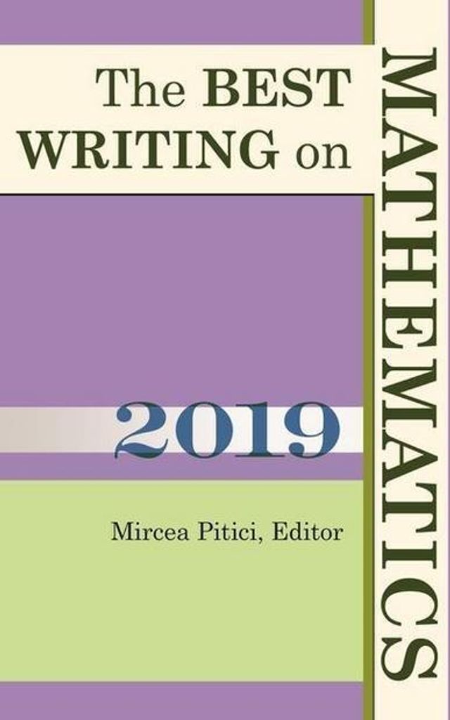 The Best Writing on Mathematics 2019