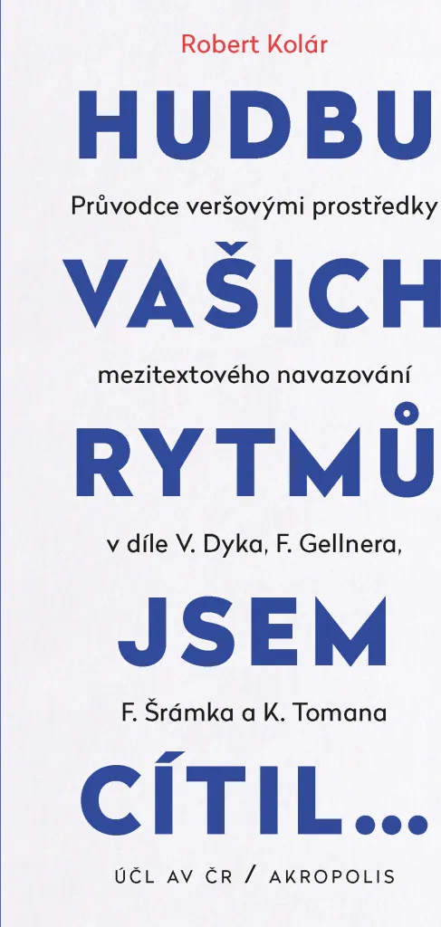 Essai sur l'Intertextualité et le Rythme des Vers de la Poésie Tchèque