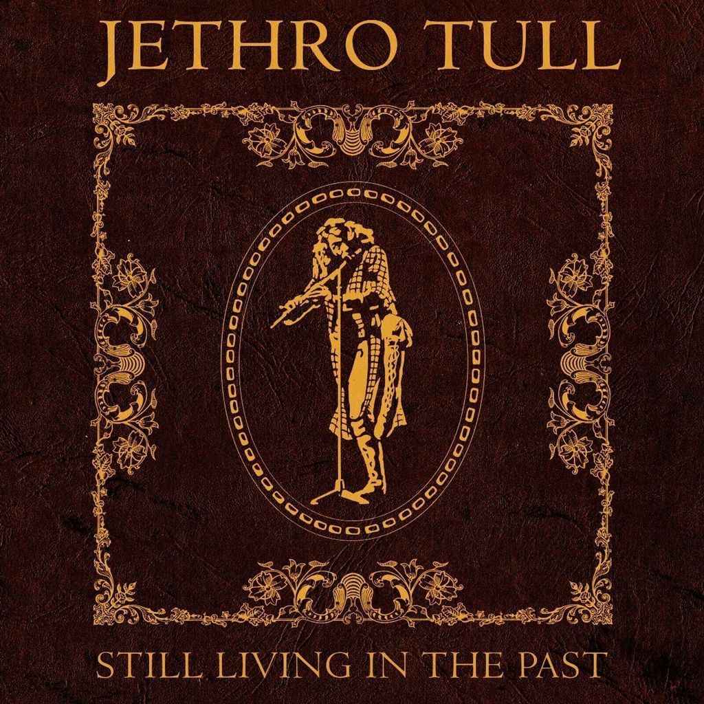 Jethro Tull - Still Living In the Past (Limited Edition) (6 Zdjęcie produktu 