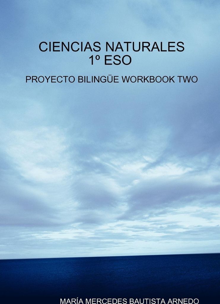 Ciencias Naturales 1o Eso Proyecto Bilingüe Workbook Two