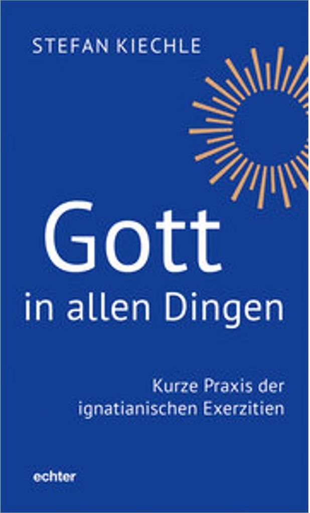 Gott in allen Dingen