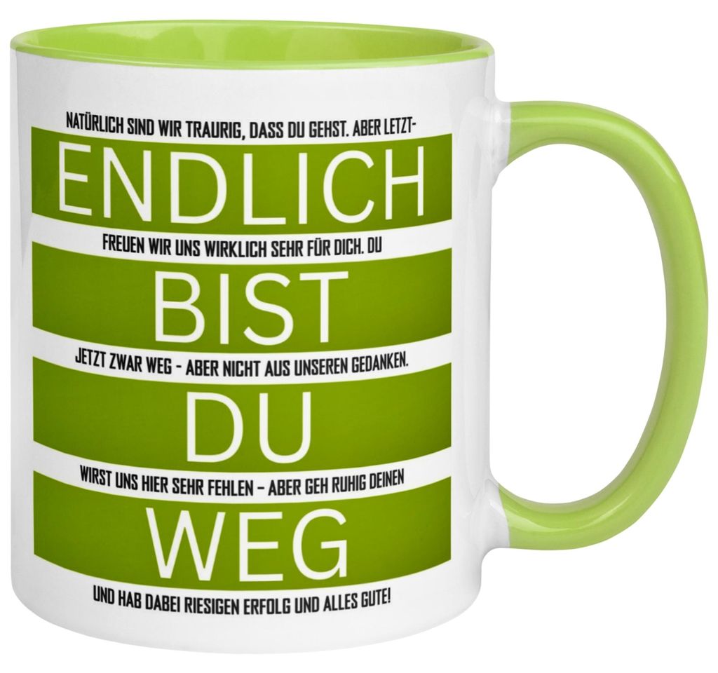 Tasse Abschied – „Endlich bist du weg“ – Abschiedsgeschenk Produktbild 