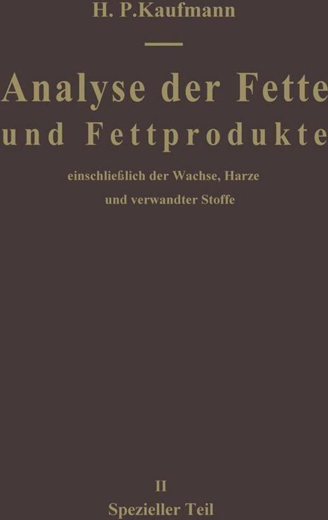 Analyse der Fette und Fettprodukte