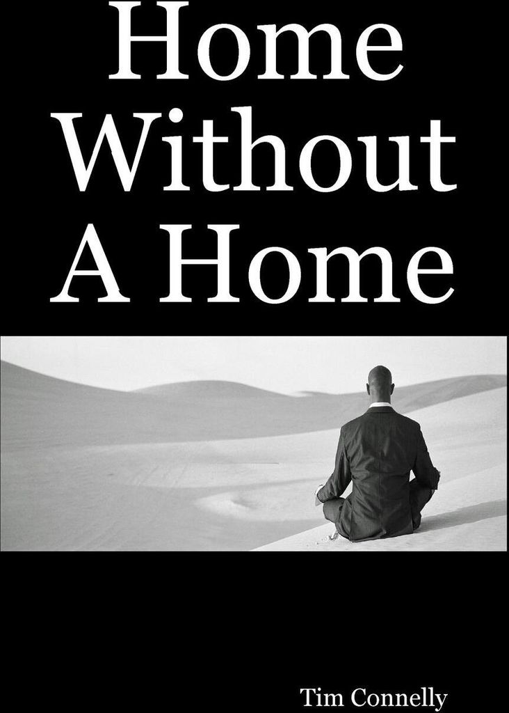 Home Without a Home