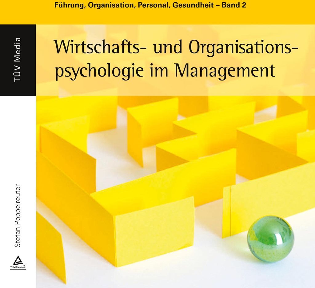 Wirtschafts- und Organisationspsychologie im Management