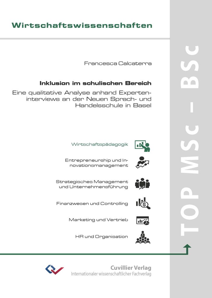 Inklusion im schulischen Bereich.Eine qualitative Analyse anhand Experteninterviews an der Neuen Sprach- und Handelsschule in Basel