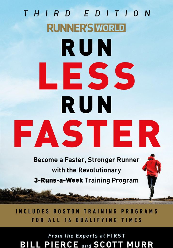 Runner's World Run Less Run Faster