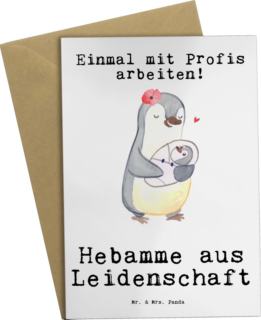 Mr. & Mrs. Panda Grußkarte Hebamme Leidenschaft - Weiß - Geschenk, osterkarten, Grußkarten, osterkarte, Geburtshelfer, einladungskarten, weihnac...