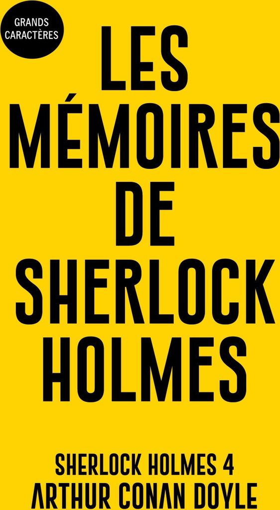 Les mémoires de Sherlock Holmes