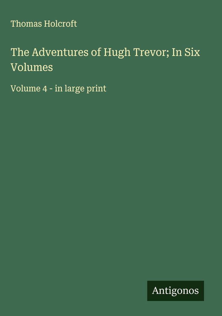 Die Abenteuer des Hugh Trevor in sechs Bänden