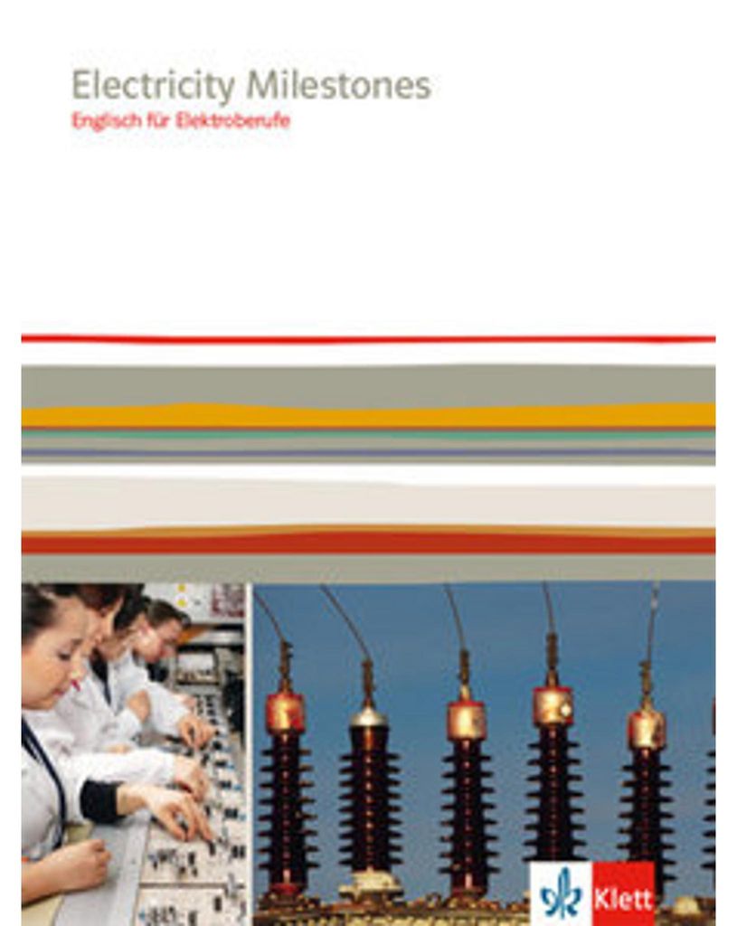 Electricity Milestones. Englisch für Elektroberufe
