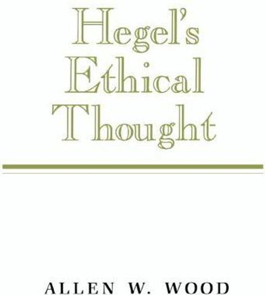 Hegel's Ethical Thought