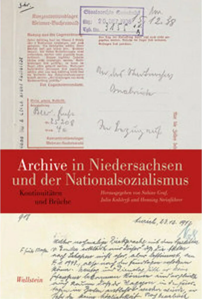 Archive in Niedersachsen und der Nationalsozialismus pour Chercheurs