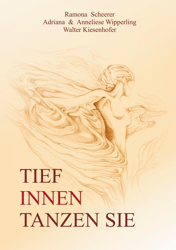 Tief innen tanzen Sie:Lyrik aus Deutschland und. Wipperling, Anneliese.