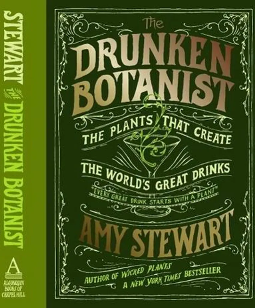 The Drunken Botanist : Apprenez à créer vos propres boissons bio